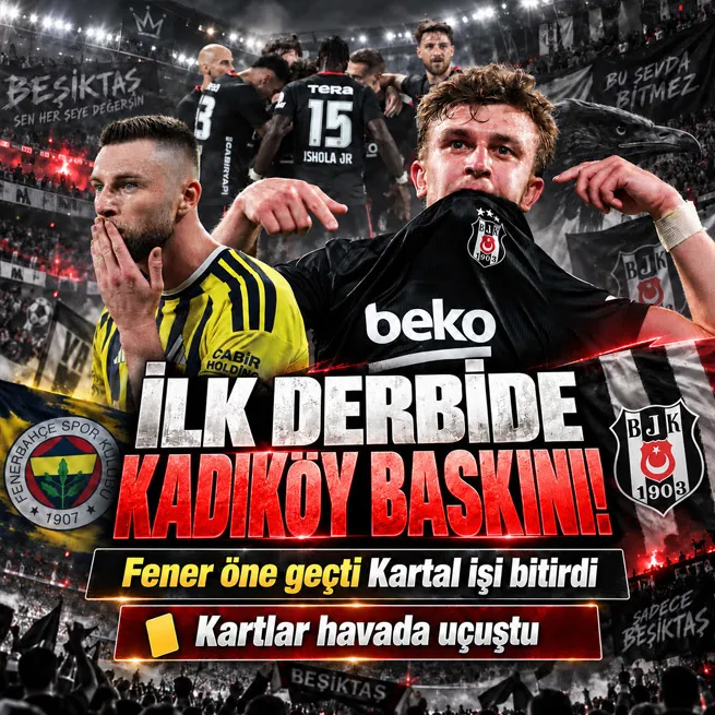 İlk derbide muhteşem geri dönüş! Beşiktaş Süper Ligde Fenerbahçeyi 2-1 yendi