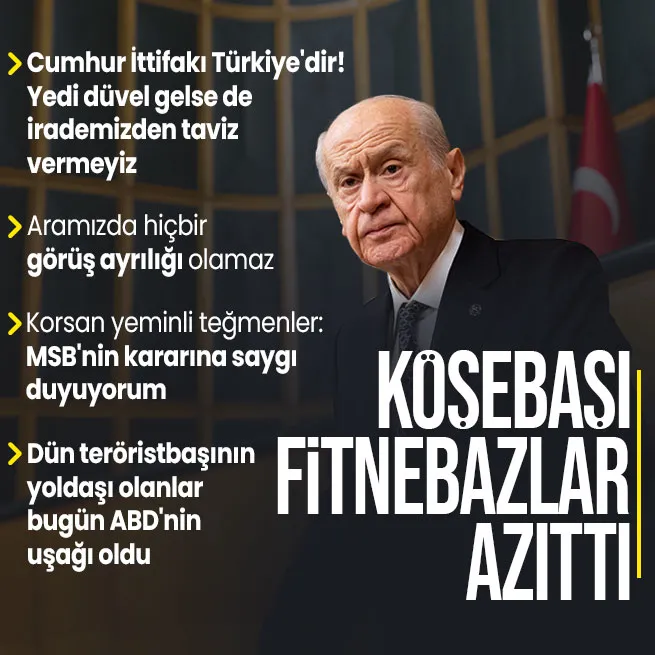 MHP Lideri Devlet Bahçeli’den ’görüş ayrılığı’ iddialarına tepki: Köşebaşı fitnebazlar iyice azıttı Cumhur İttifakı Türkiye’dir