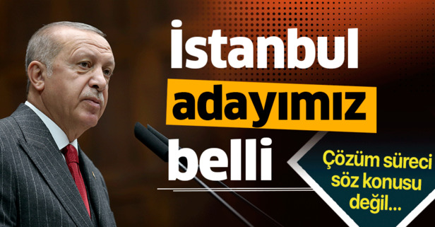 Son dakika: Başkan Erdoğan: Adayımız Binali Yıldırım