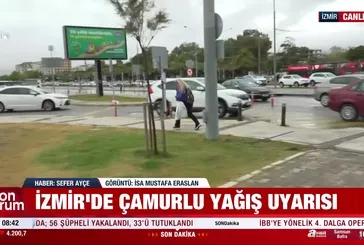 İzmir’de fırtına ve çamur yağışı uyarısı