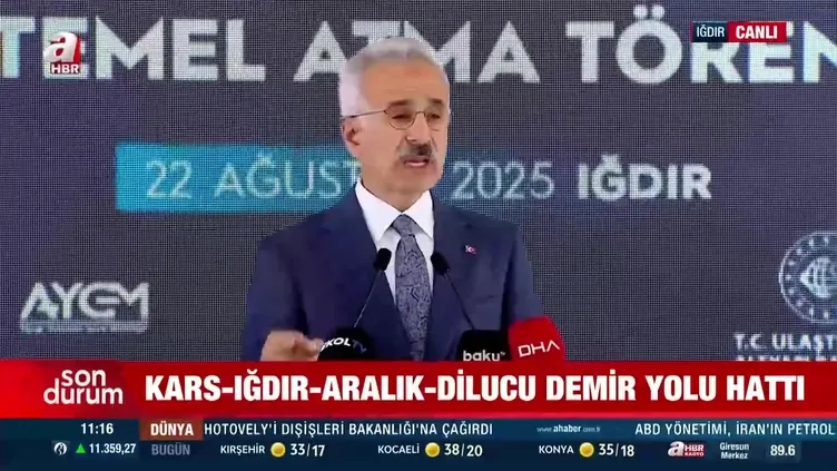 Bakan Abdulkadir Uraloğlu’ndan Kars-Iğdır-Aralık-Dilucu Hattı temel atma töreninde önemli açıklamalar