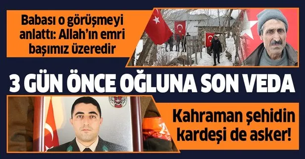 3 gün önce oğluna son veda! Şehit babası Ramazan Öğütçü: Allah’ın emri başımız üzeredir