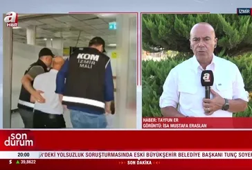 Tunç Soyer tutuklandı!