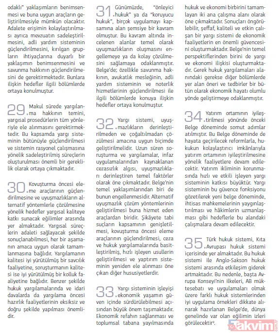 Bu Çerçevede, İfade Özgürlüğüne İlişkin Mevzuat Ve Uygulama Analiz Edilerek Bireylerin Hak Ve Özgürlük Alanlarını Daha Da Genişletecek Düzenlemeler Yapılacak...