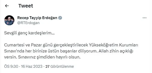 baskan-erdogan-yksye-girecek-ogrencilere-basari-diledi-sinaviniz-simdiden-hayirli-olsun-1686941185965.jpg Başkan Erdoğan YKS'ye girecek öğrencilere başarı diledi: Sınavınız şimdiden hayırlı olsun-1