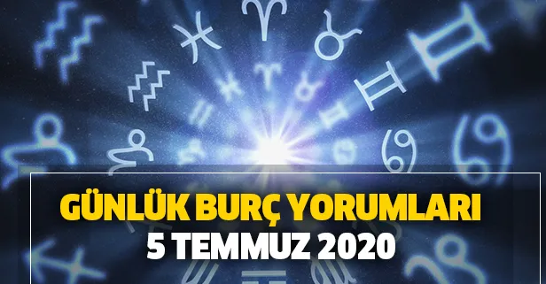 Günlük burç yorumları – 5 Temmuz 2020 Pazar