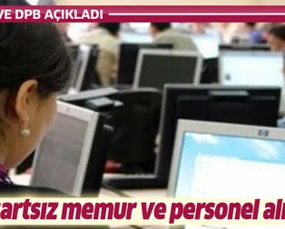 2019 KPSS 50, 60 ve 70 puanı ile KPSSsiz memur personel alım şartları! İŞKUR DPB iş ilanları lise, ön lisans ve lisans...