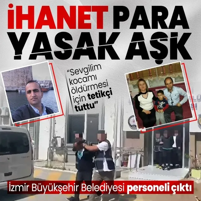 Kamyonetinde vuruldu cinayeti eşi itiraf etti: Sevgilim tetikçi tuttu... İzmir Büyükşehir Belediyesi personeli çıktı!