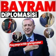 Başkan Erdoğan’dan bayram diplomasisi: Peş peşe kritik görüşmeler