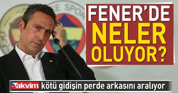 Fenerde neler oluyor?