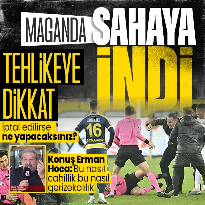 Erman Toroğlu o tehlikeye dikkat çekti! Olay Faruk Koca yorumu: Magandalar sahaya indi!