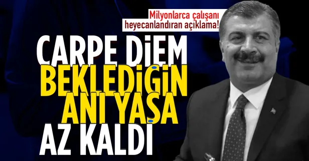Bakan Koca'dan sağlıkçıları heyecanlandıran paylaşım: Carpe Diem
