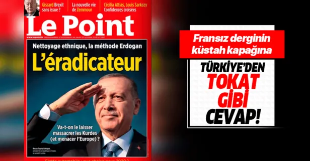 Fransız dergisi Le Point’in skandal kapağına Cumhurbaşkanlığı’ndan efsane yanıt
