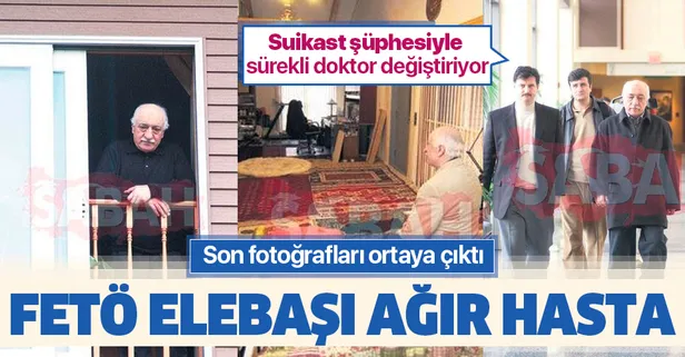 FETÖ elebaşı Gülen ağır hasta! Son fotoğrafları ortaya çıktı
