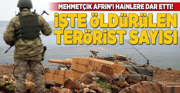 TSKdan Afrin açıklaması! İşte öldürülen terörist sayısı