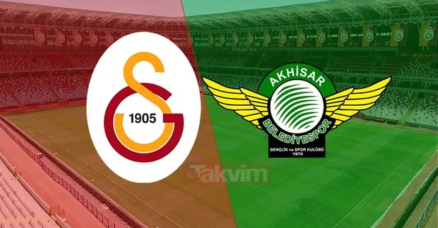 galatasaray akhisarspor kupa maci hangi