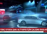 Son dakika: Yerli otomobilde büyük hazırlık! 250 bin tane kurulacak