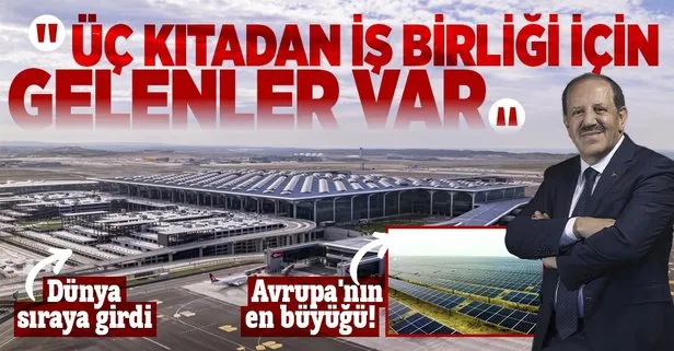 Kalyon Holding Yönetim Kurulu Başkanı Cemal Kalyoncu’dan İstanbul Havalimanı ve Karapınar GES yatırımlarına ilişkin önemli açıklamalar