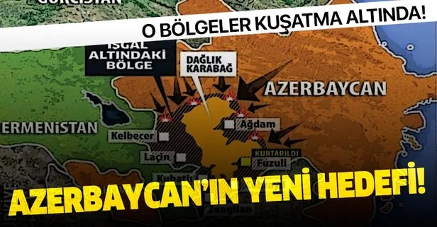 Ermenistan’a Azerbaycan’dan ağır darbe! O bölgeler kuşatma altına alındı