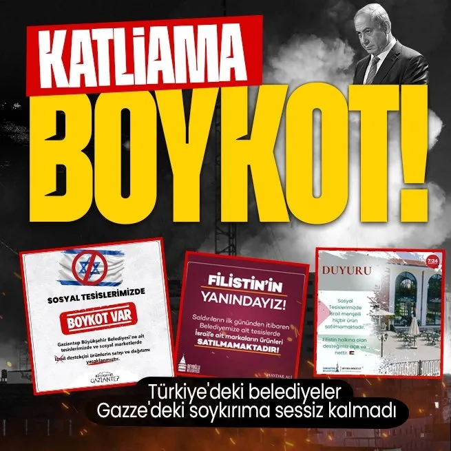 Türkiyedeki belediyeler Gazzedeki katliama sessiz kalmadı: Tesislerde boykotlu ürünler satılmayacak