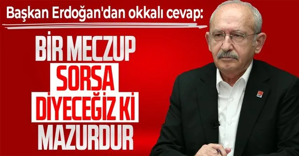Başkan Recep Tayyip Erdoğan’dan CHP Genel Başkanı’na tepki: Hezeyan olan bir sürü zırvayı arka arkaya sıraladı