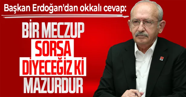 Başkan Recep Tayyip Erdoğan'dan CHP Genel Başkanı'na tepki: Hezeyan olan bir sürü zırvayı arka arkaya sıraladı