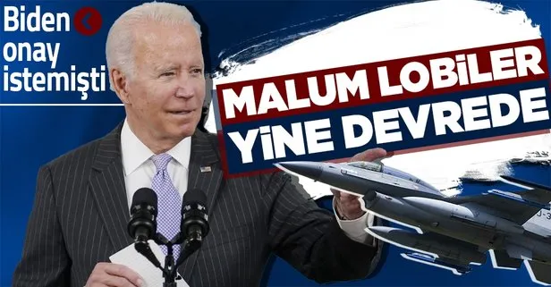 7 lobiden F-16 tedarikine karşı skandal hamle