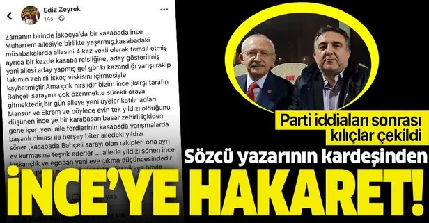 Sözcü yazarı Deniz Zeyrek’in kardeşi Ediz Zeyrek’ten Muharrem İnce’ye hakaret