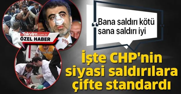 İşte CHP'nin siyasi saldırılara çifte standardı