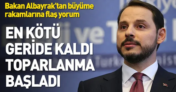 Bakan Albayrak: En kötü geride kaldı toparlanma başladı