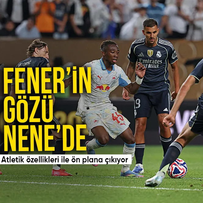 Fener’in gözü Nene’de