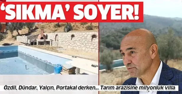 CHP’li İzmir Büyükşehir Belediye Başkanı Tunç Soyer’in imar oyunu ortaya çıktı! Tarım arazisine havuzlu villa yaptı
