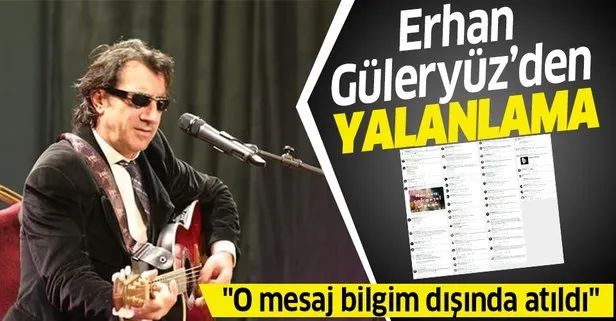 Erhan Güleryüz’den yalanlama