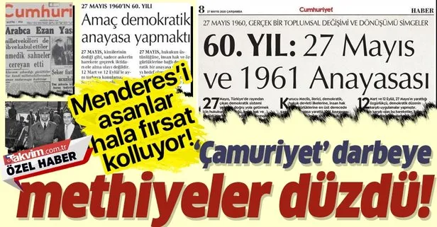 Menderes’i asan zihniyet 60 yıl sonra hala fırsat kolluyor! Cumhuriyet Gazetesi’nden 27 Mayıs darbesine güzelleme