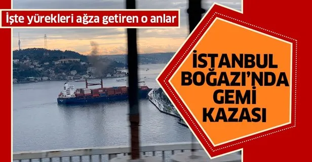 Son dakika: İstanbul Boğazı’nda gemi kazası!  Rumeli Hisarı’nda kıyıya çarptı
