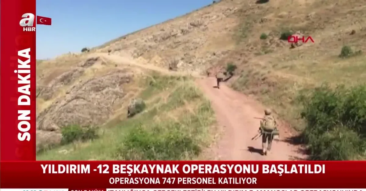 Son dakika: Yıldırım-12 Beşkaynak Operasyonu başlatıldı! Yüzlerce personel katılıyor