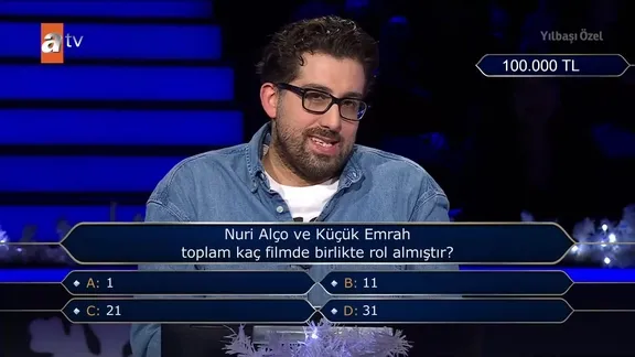Kim Milyoner Olmak İster'de 100.000 TL'lik soru: Nuri Alço ve Küçük Emrah toplam kaç filmde birlikte rol almıştır?