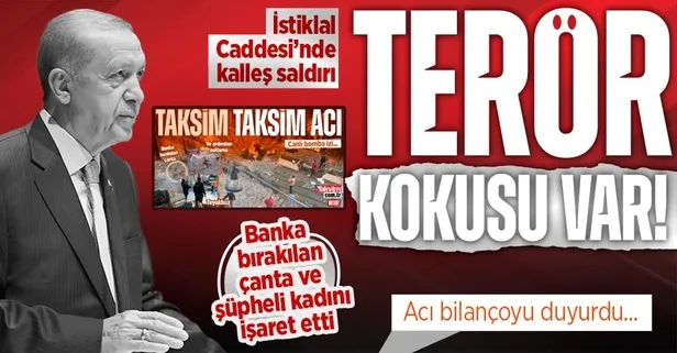 Son dakika: İstiklal'deki patlama sonrası Başkan Erdoğan'dan önemli açıklamalar! Terör kokusu var