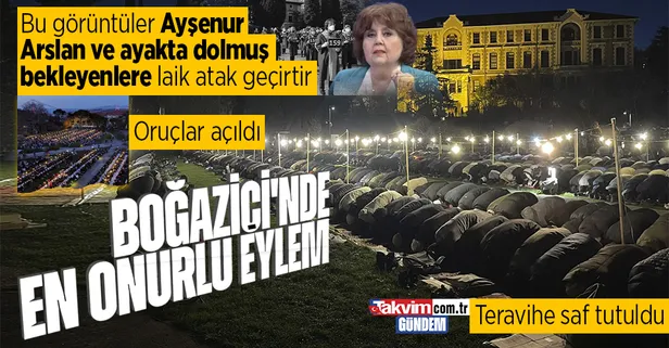 Ayşenur Arslan ve ayakta dolmuş bekleyenlere laik atak geçirtecek görüntüler! Boğaziçi Üniversitesi'nde iftar şöleni