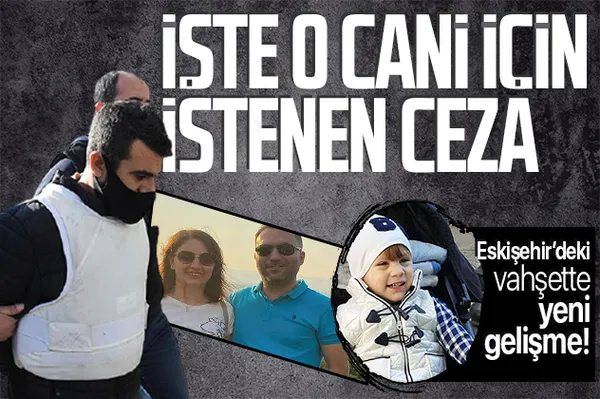 Son dakika: Eskişehir'deki vahşette yeni gelişme! İlkay ve Emel Tokkal'ın katili Mehmet Şerif Boğa için istenen ceza belli oldu!-1