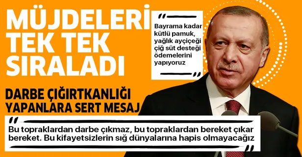 Başkan Erdoğan: Bu topraklardan darbe çıkmaz