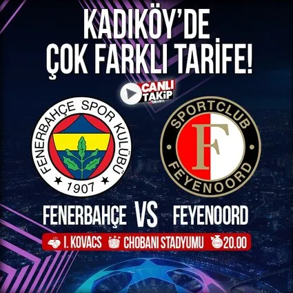 Fenerbahçe - Feyenoord | CANLI