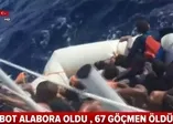Akdeniz’de göçmen faciası: 67 ölü