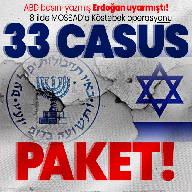 8 ilde casusluk operasyonu! İsrail için çalışan 33 kişi yakalandı! İçişleri Bakanı Ali Yerlikaya detayları açıkladı