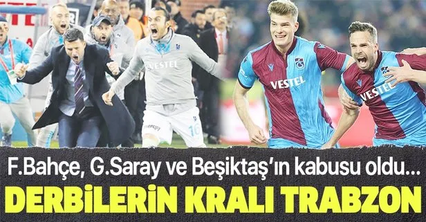 Derbilerin kralı! Trabzonspor son 10 derbide 5 galibiyet aldı