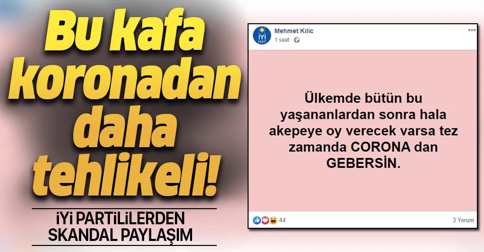 İYİ Partililerden skandal paylaşım! Bu kafa koronavirüsten daha tehlikeli