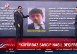 Küfürbaz savcı Özcan Muhammed Gündüz böyle deşifre oldu