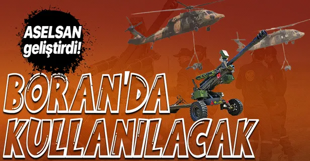 Türkiye'den savunma sanayiide bir hamle daha! ASELSAN geliştirdi! BORAN'da kullanılacak!