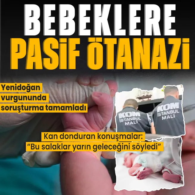 Yenidoğan vurgununda yeni gelişme! Soruşturma tamamlandı