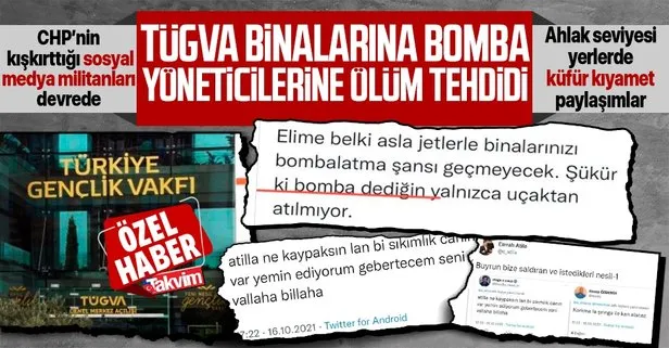 CHP kışkırttı sosyal medya provokatörleri devreye girdi! TÜGVA binalarına bomba, dernek yöneticilerine ölüm tehdidi